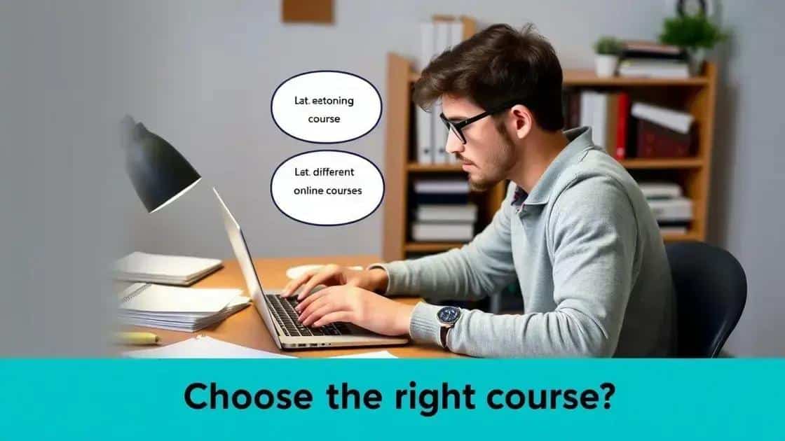 How to choose the right online course for you